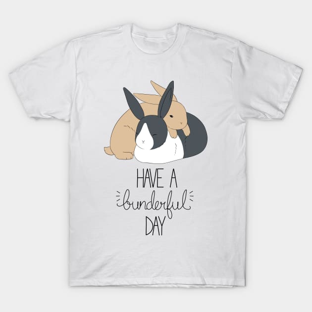 have a bunderful day T-Shirt by lalalychee